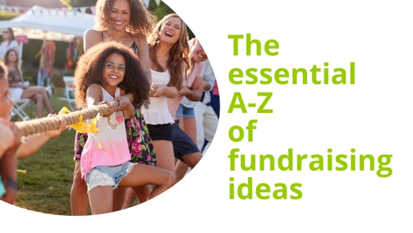 A-Z of fundraising ideas